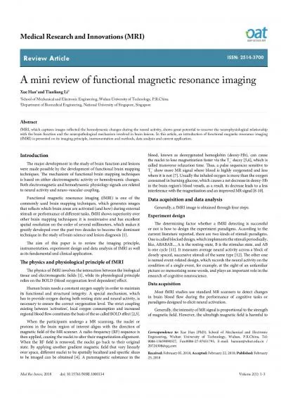 A mini review of functional magnetic resonance imagingXue Han1 and Tia