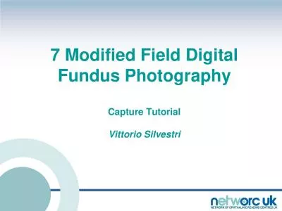 7 Modified Field Digital Fundus PhotographyCapture TutorialVittorio Si