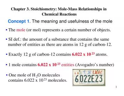 Chapter 3 Stoichiometry MoleMass Relationships in 1 The mole