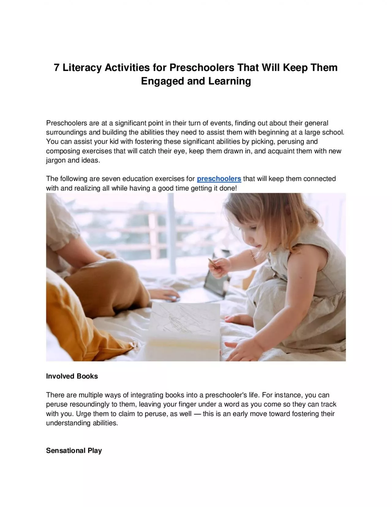 7 Literacy Activities for Preschoolers That Will Keep Them Engaged and Learning