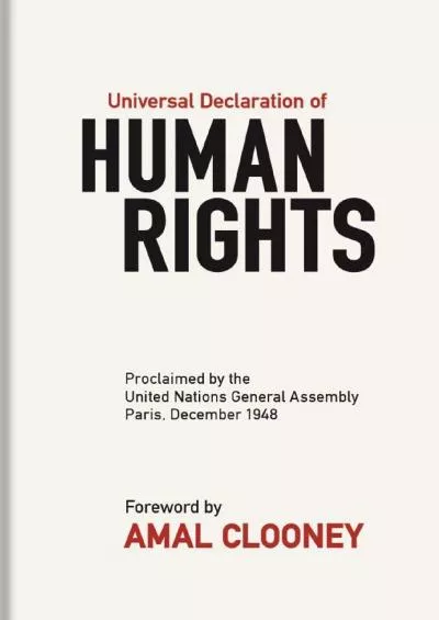 [BOOK]-Universal Declaration of Human Rights: Proclaimed by the United Nations General Assembly, Paris, December 1948