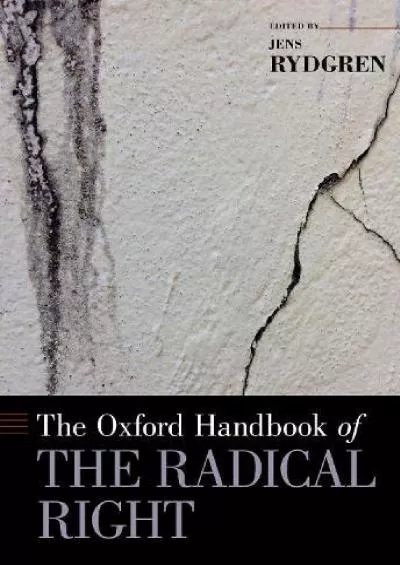 [DOWNLOAD]-The Oxford Handbook of the Radical Right (Oxford Handbooks)