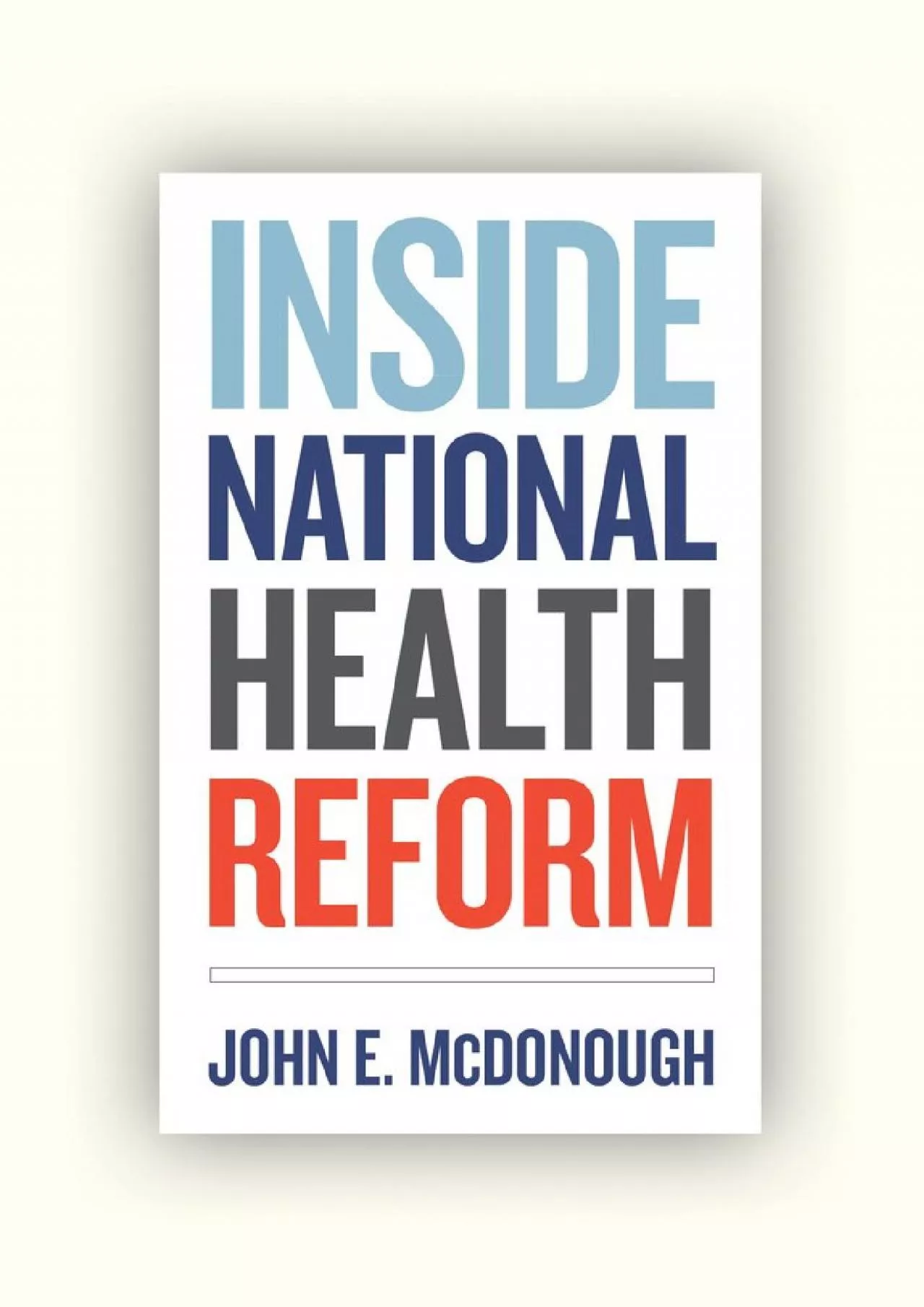 PDF-[EBOOK]-Inside National Health Reform