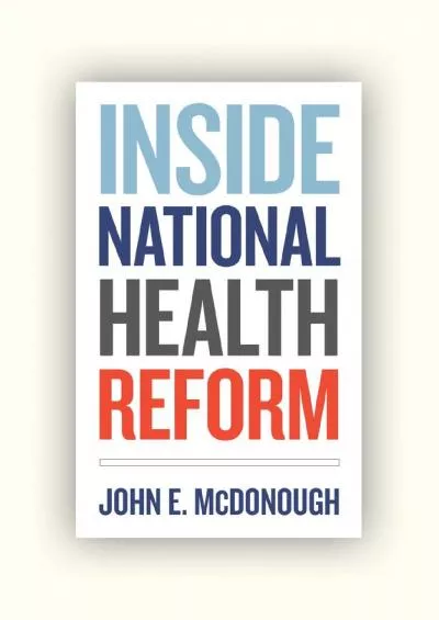 [EBOOK]-Inside National Health Reform