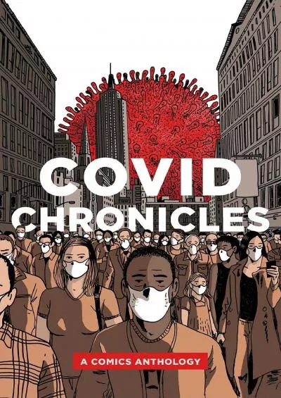 [DOWNLOAD]-COVID Chronicles: A Comics Anthology