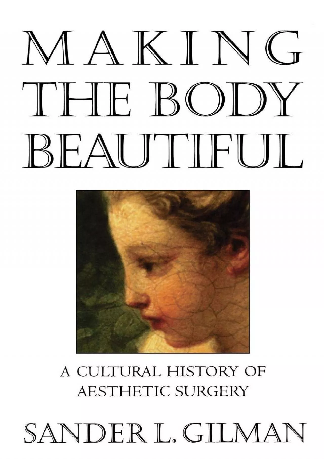 PDF-[DOWNLOAD]-Making the Body Beautiful