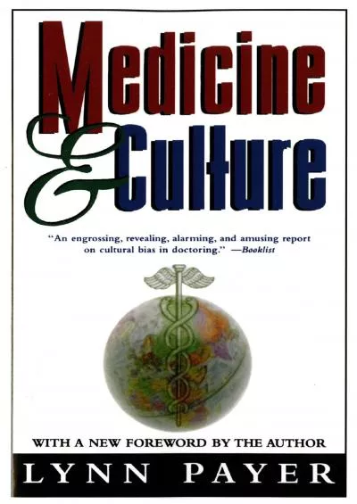 [READ]-Medicine and Culture: Revised Edition