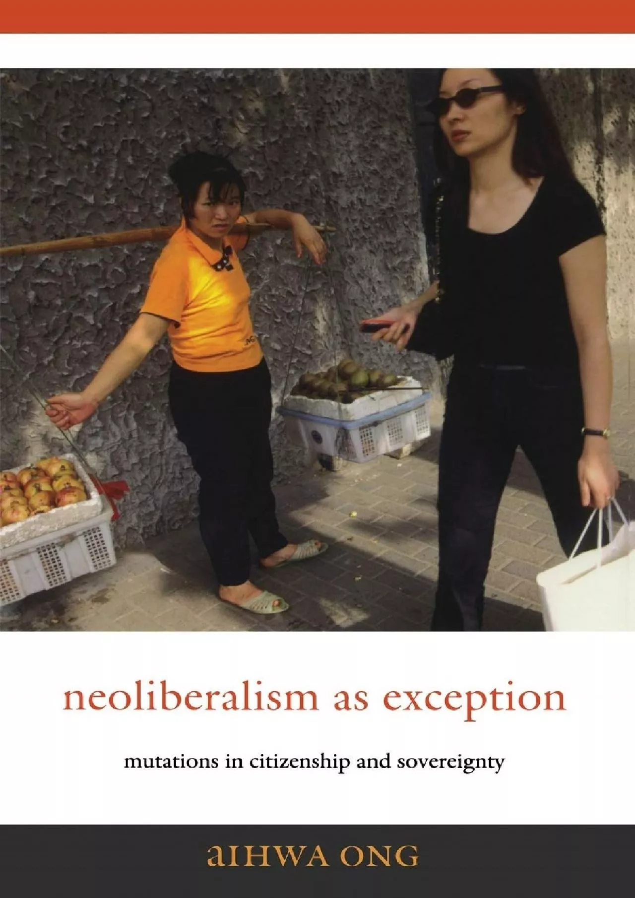 PDF-[BOOK]-Neoliberalism as Exception: Mutations in Citizenship and Sovereignty