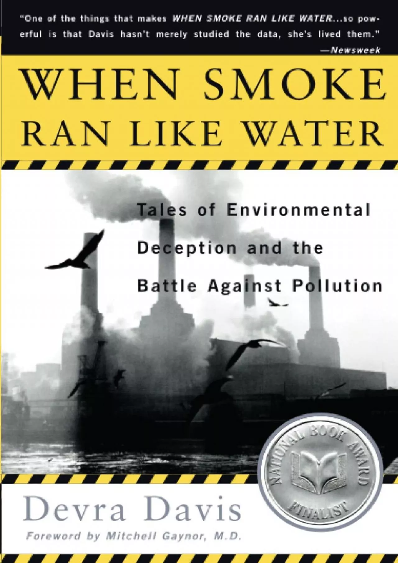 PDF-[DOWNLOAD]-When Smoke Ran Like Water: Tales Of Environmental Deception And The Battle