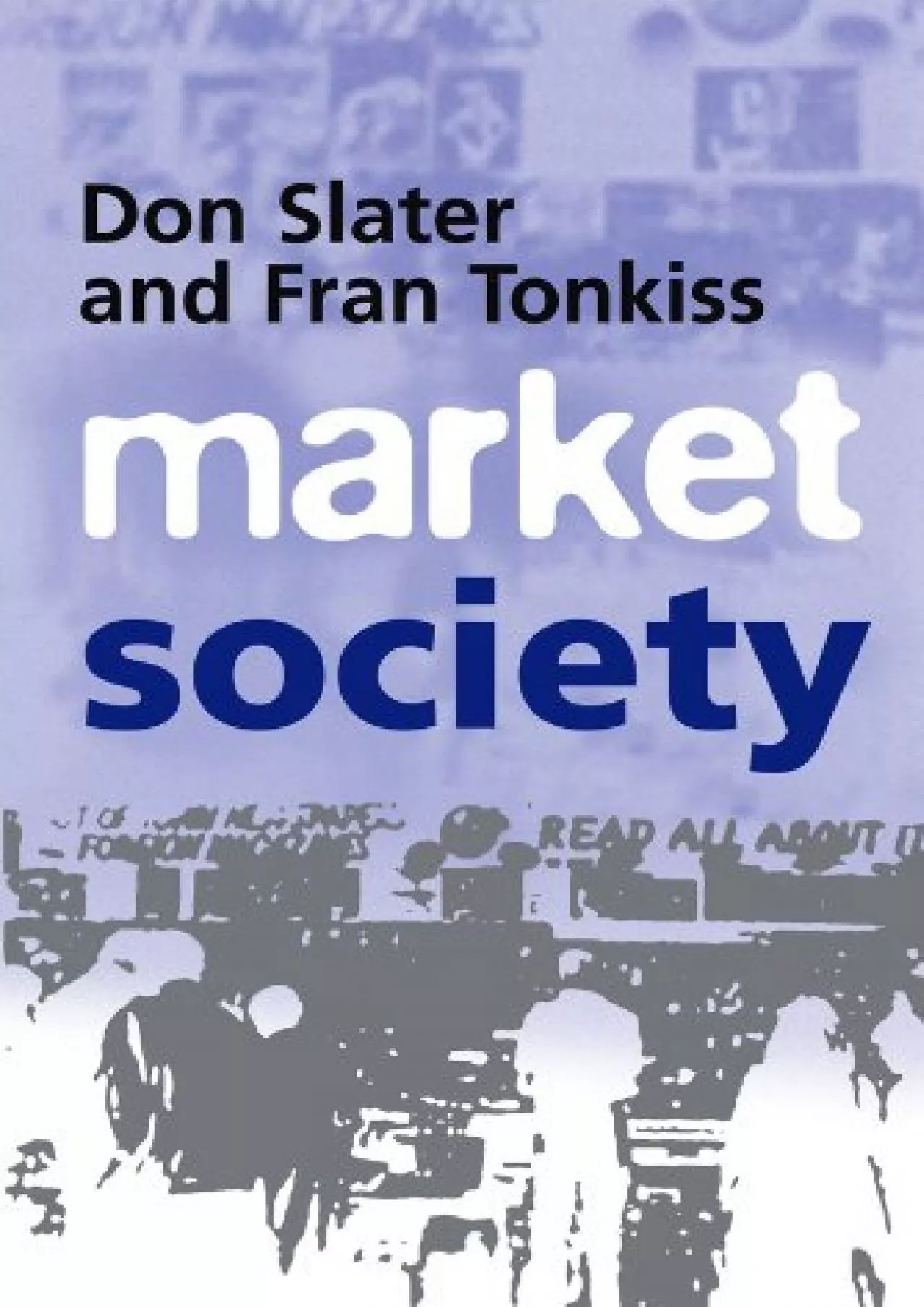 PDF-[BOOK]-Market Society: Markets and Modern Social Theory