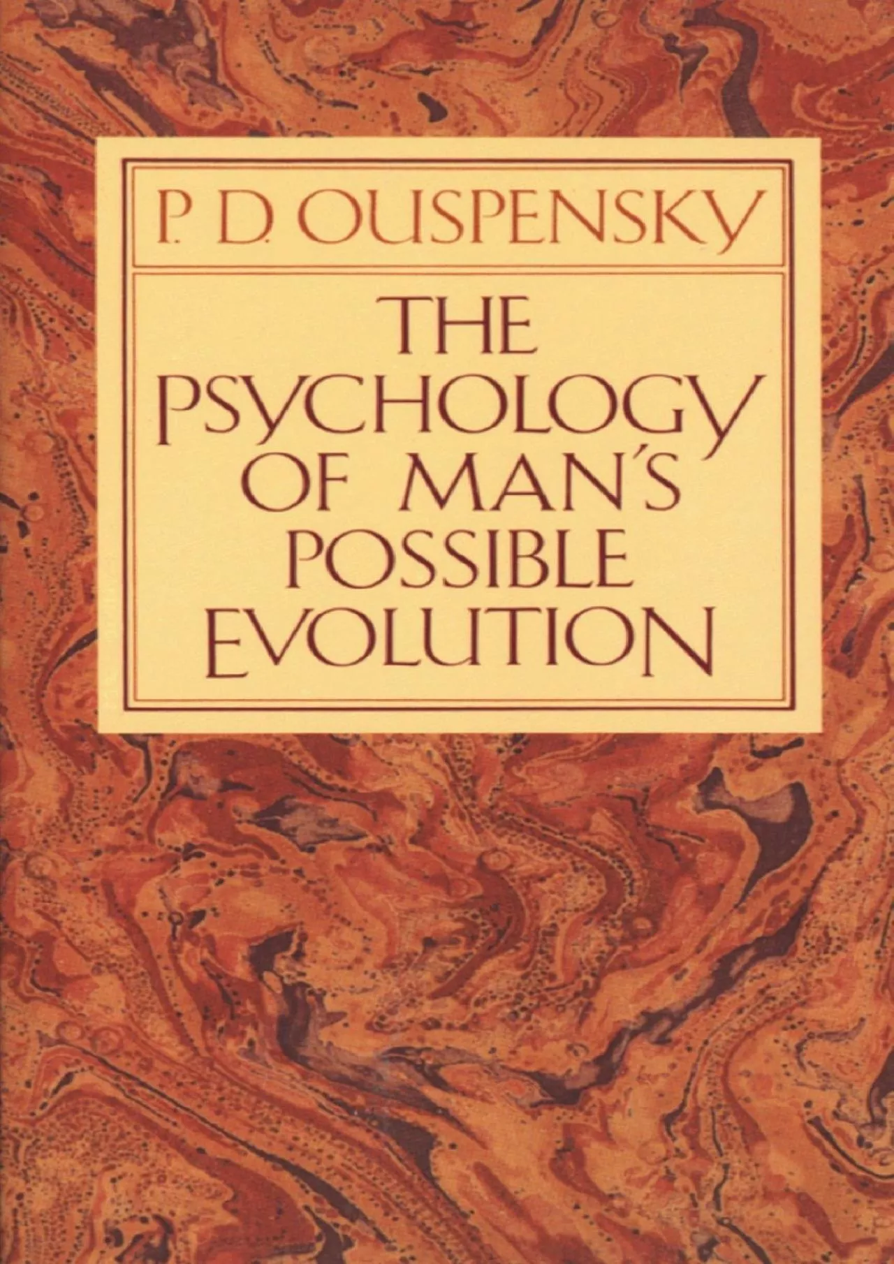 PDF-[DOWNLOAD]-The Psychology of Man\'s Possible Evolution
