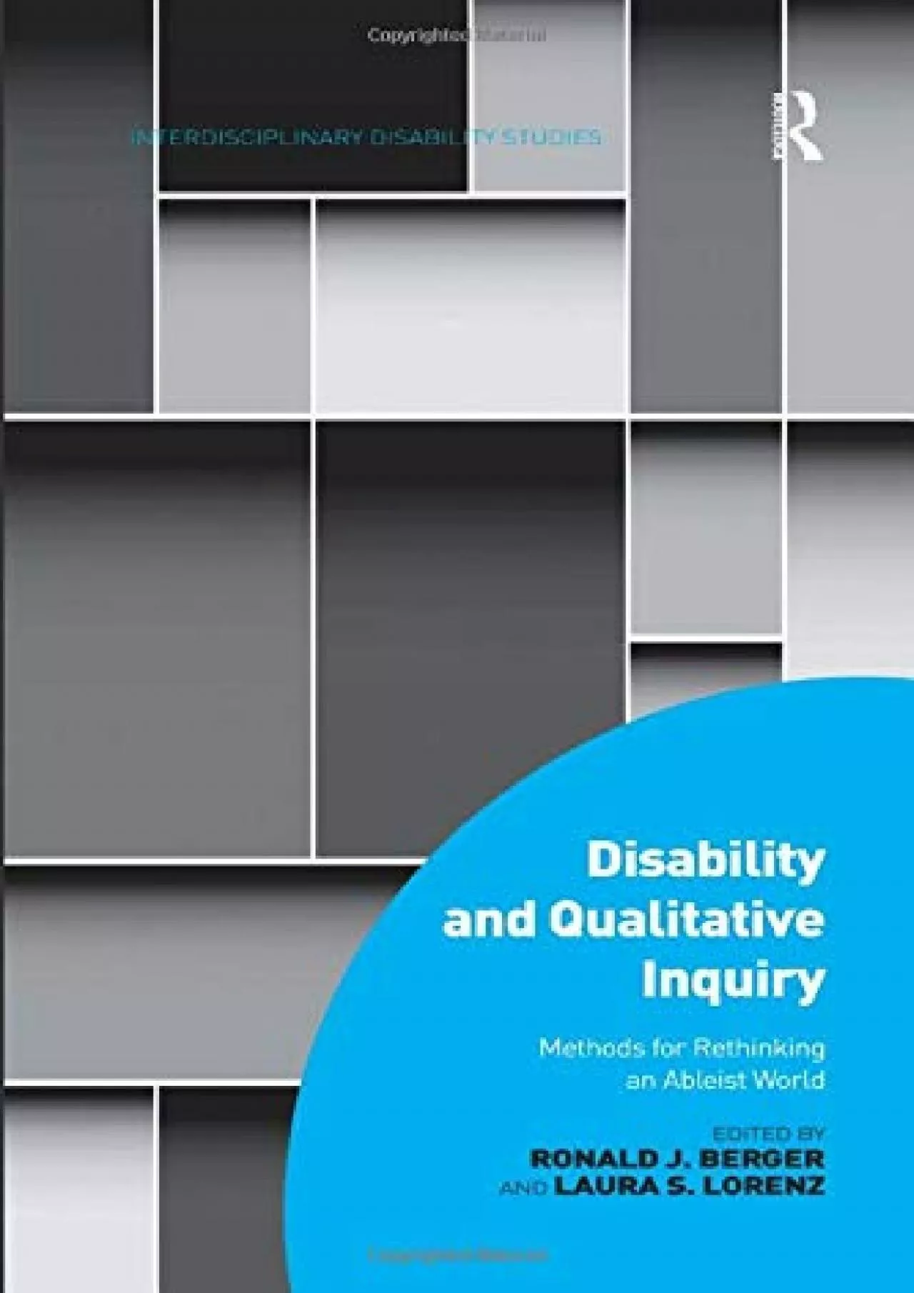 PDF-[READ]-Disability and Qualitative Inquiry: Methods for Rethinking an Ableist World (Interdisciplinary