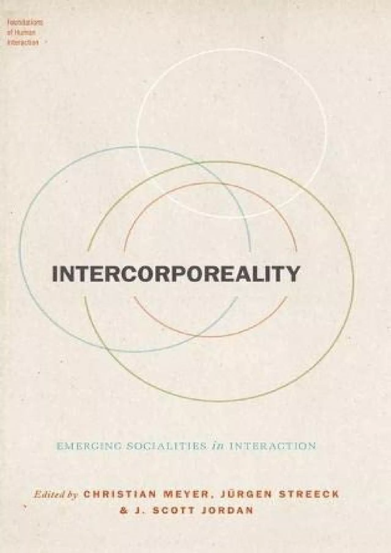 PDF-[DOWNLOAD]-Intercorporeality: Emerging Socialities in Interaction (Foundations of Human