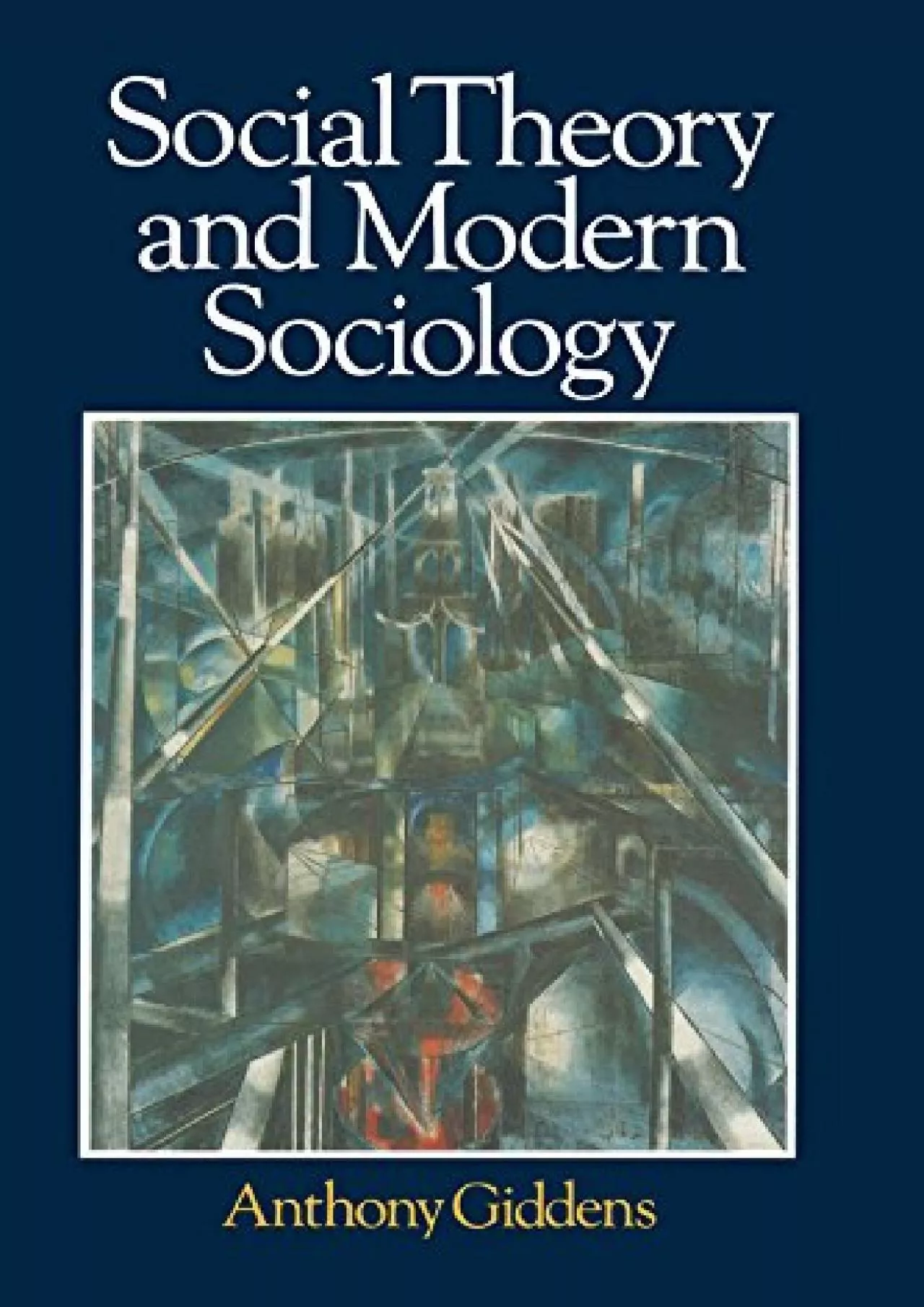 PDF-[BOOK]-Social Theory and Modern Sociology