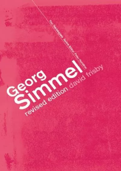 [READ]-Georg Simmel (Key Sociologists)