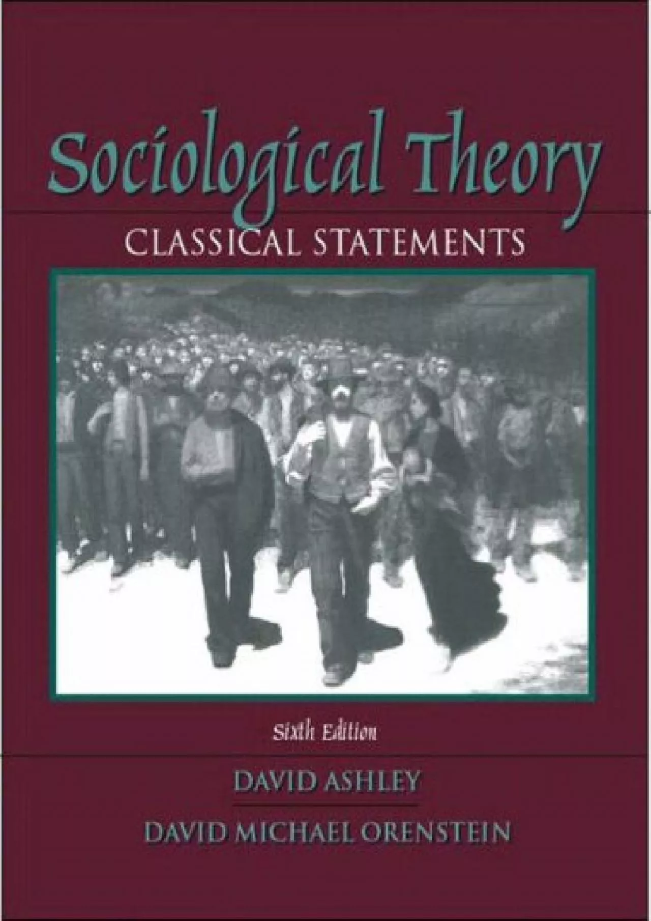 [EBOOK]-Sociological Theory: Classical Statements