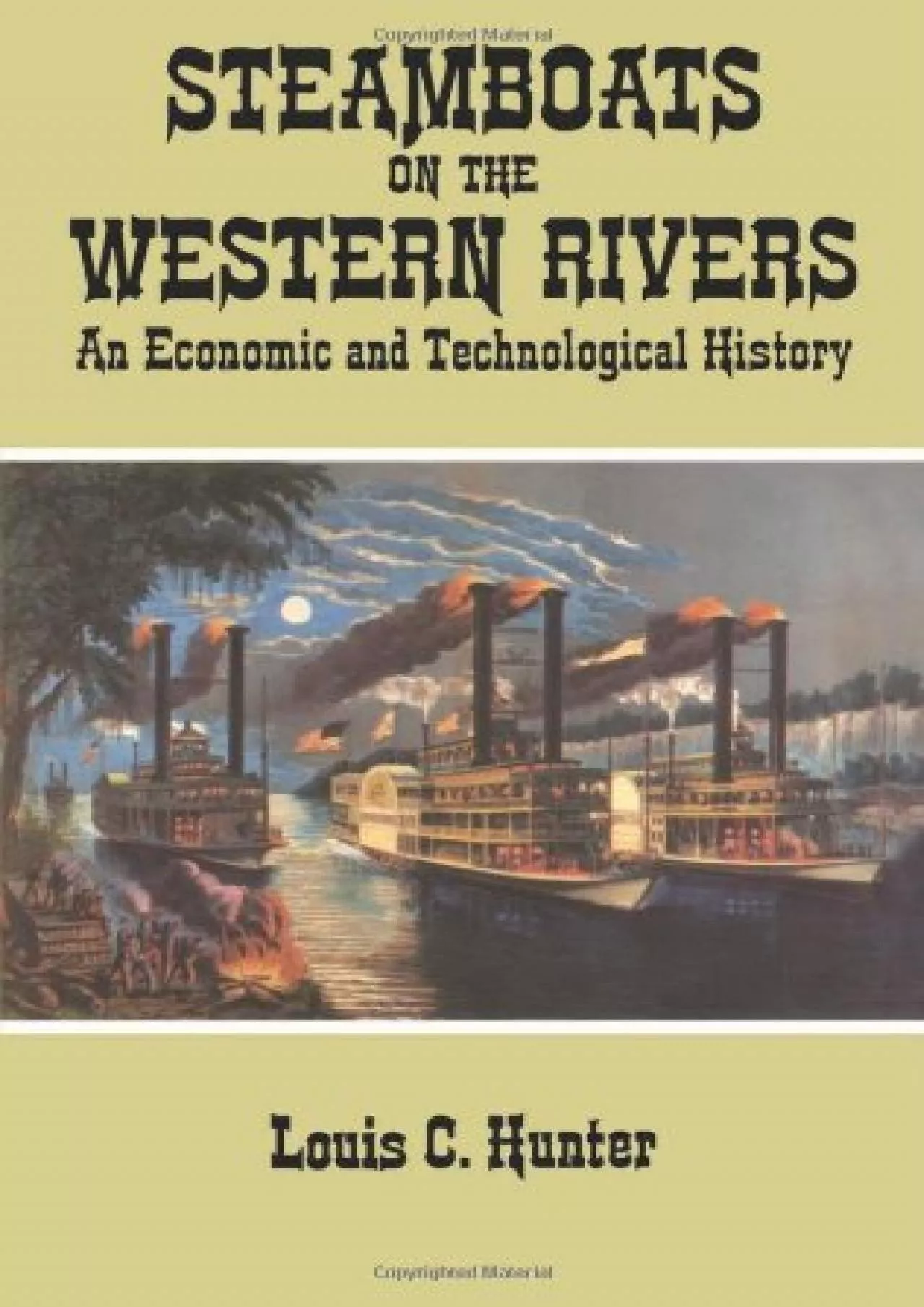 PDF-[EBOOK]-Steamboats on the Western Rivers: An Economic and Technological History (Dover