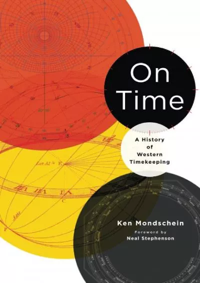 [BOOK]-On Time: A History of Western Timekeeping