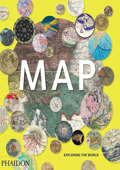 [DOWNLOAD]-Map, Exploring The World: Exploring The World