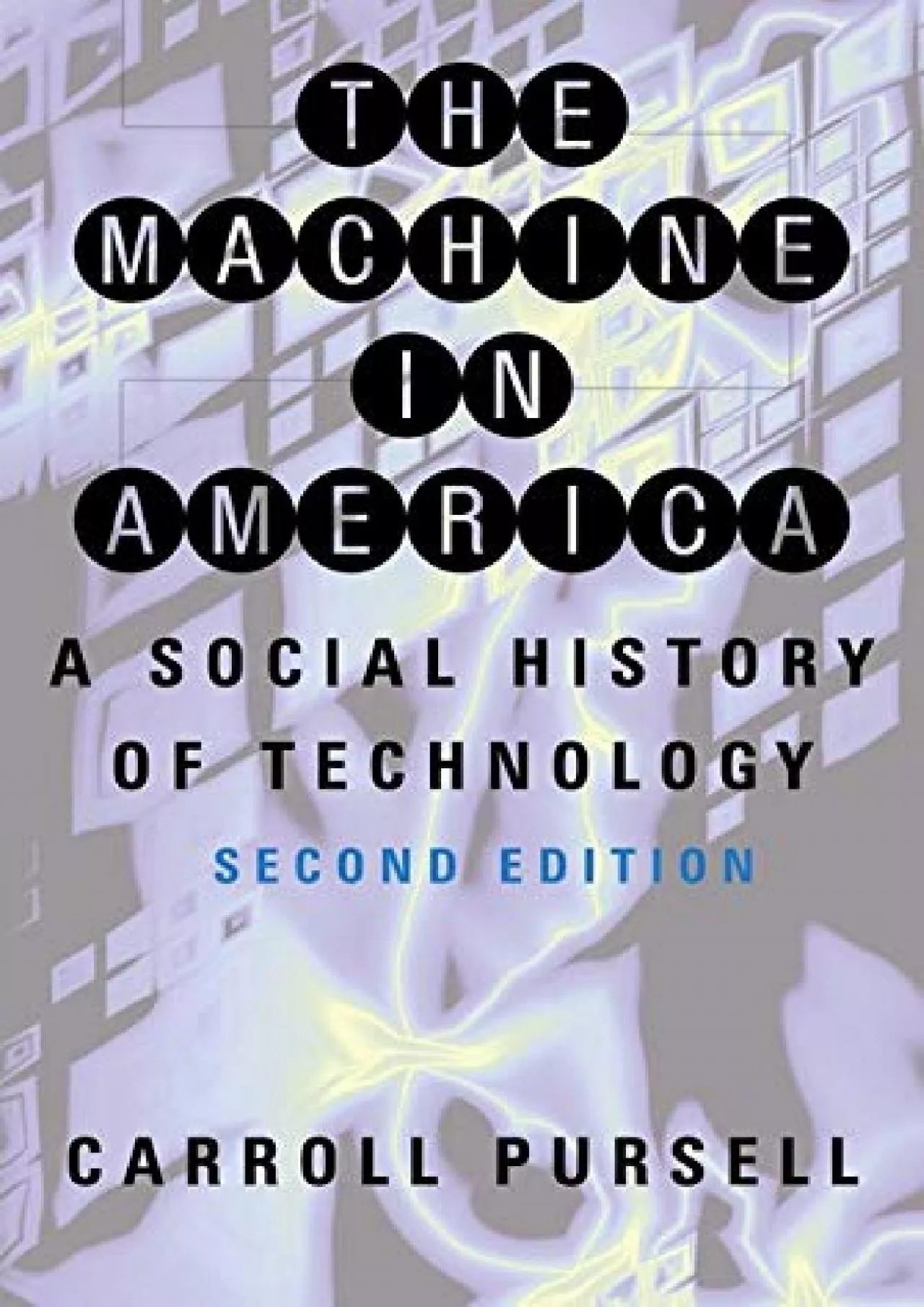 PDF-[DOWNLOAD]-The Machine in America: A Social History of Technology