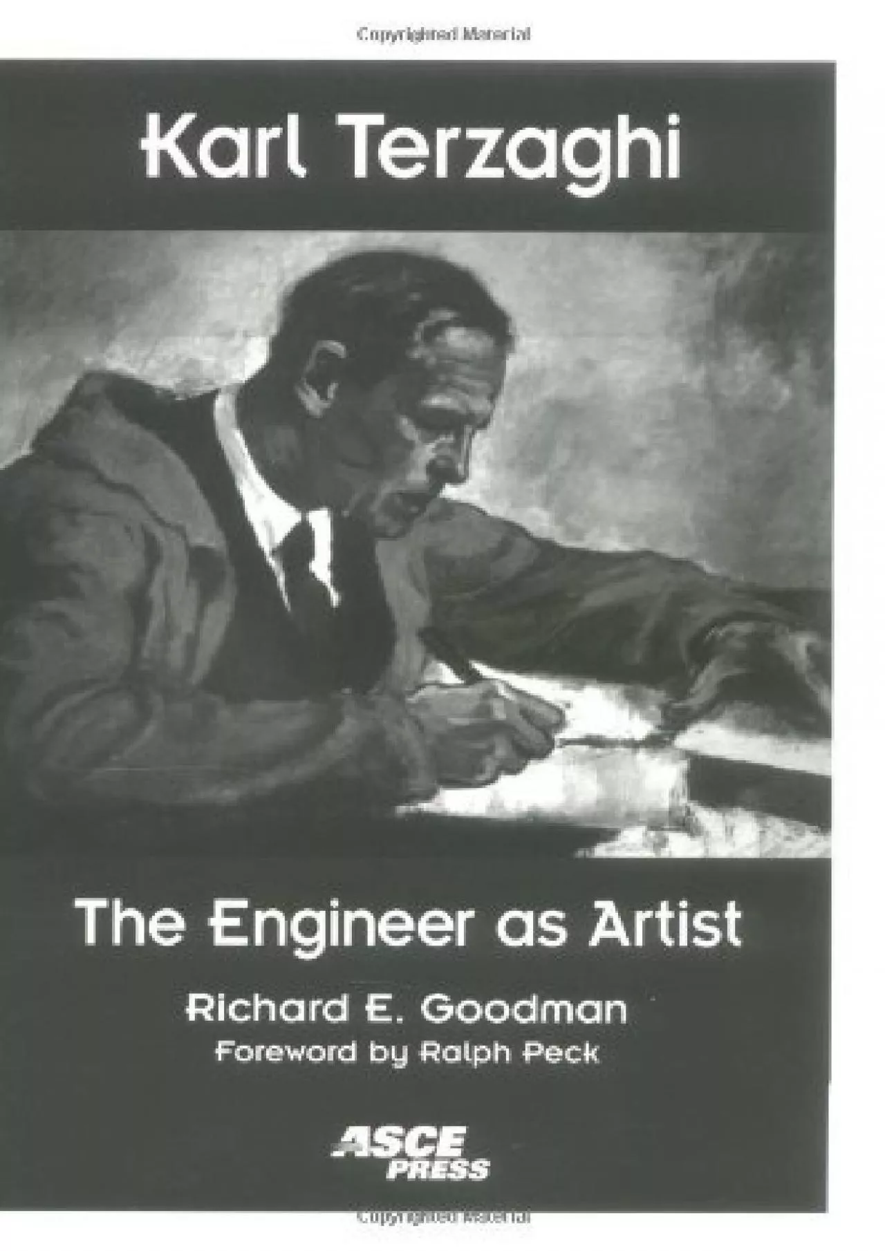 PDF-[READ]-Karl Terzaghi: The Engineer As Artist (Asce Press)