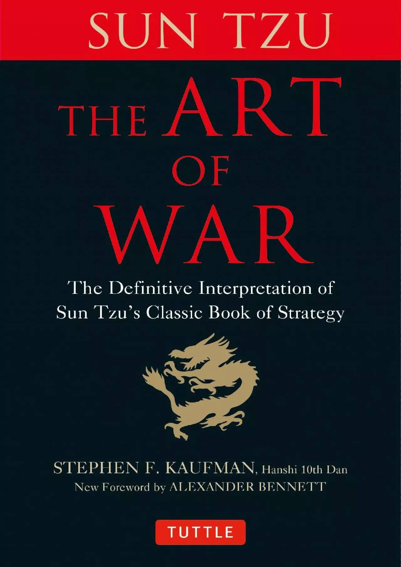 PDF-[READ]-The Art of War: The Definitive Interpretation of Sun Tzu\'s Classic Book of Strategy