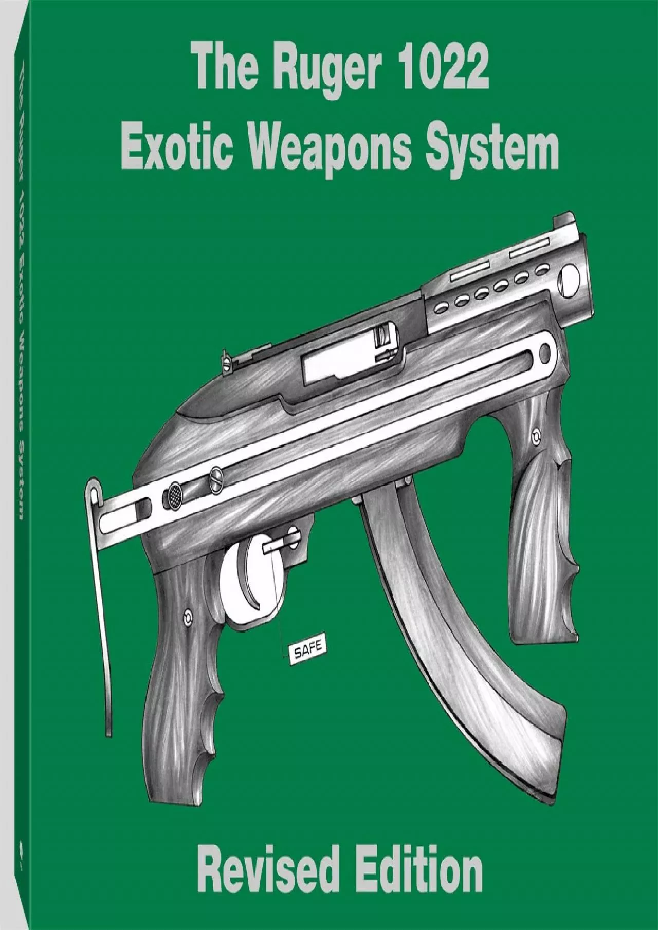 PDF-[READ]-The Ruger 1022 Exotic Weapons System