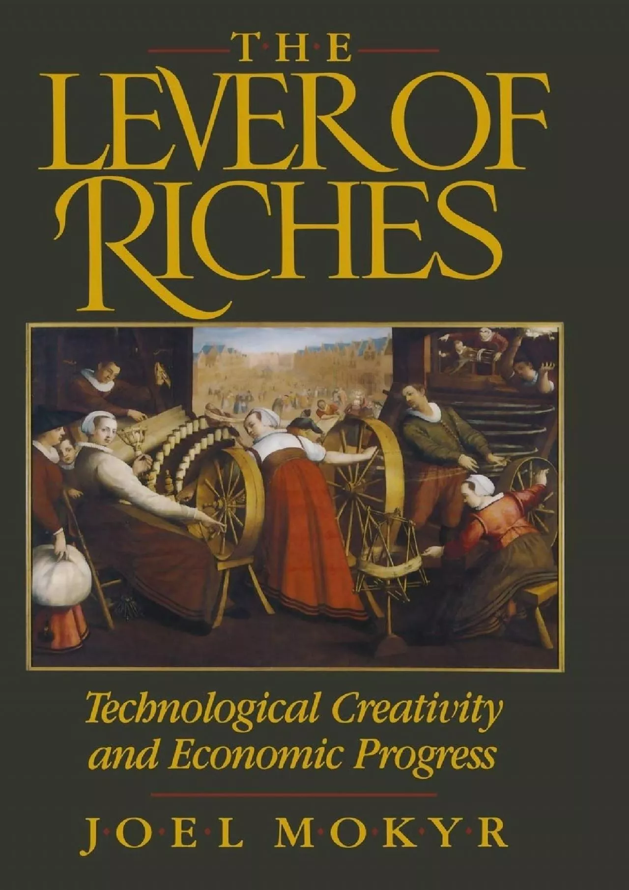 PDF-[EBOOK]-The Lever of Riches: Technological Creativity and Economic Progress