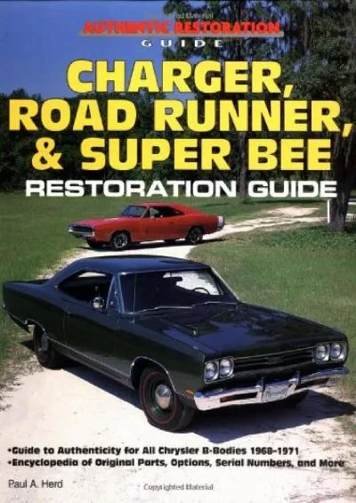 [BOOK]-Charger, Road Runner and Super Bee Restoration Guide (Motorbooks Workshop)