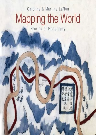 [EBOOK]-Mapping the World: Stories of Geography