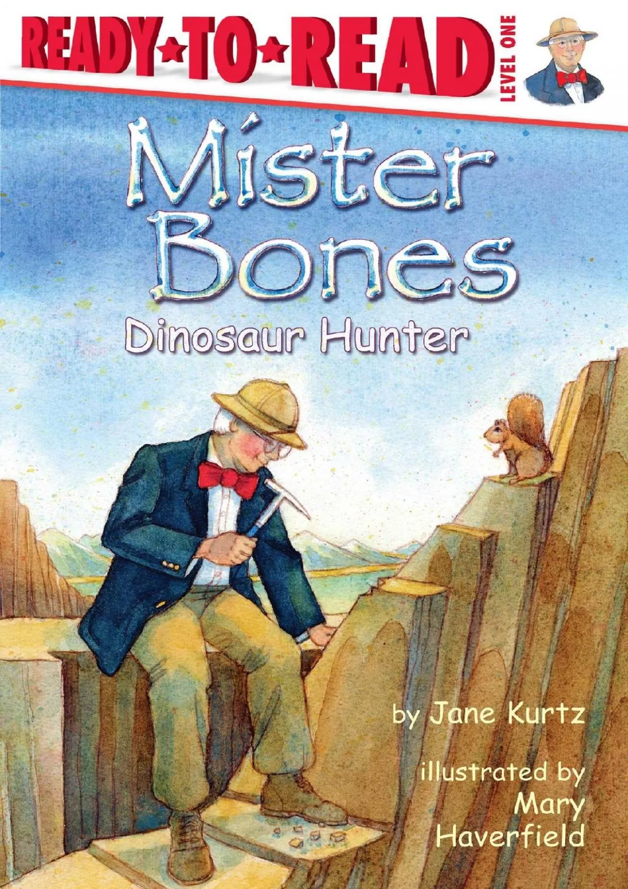 PDF-[DOWNLOAD]-Mister Bones: Dinosaur Hunter (Ready-to-Read Level 1)