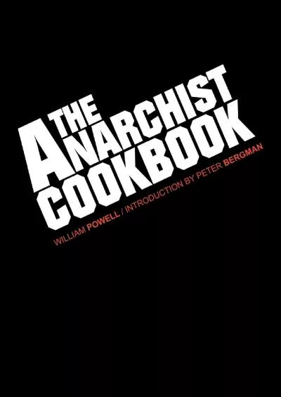 [DOWNLOAD]-The Anarchist Cookbook