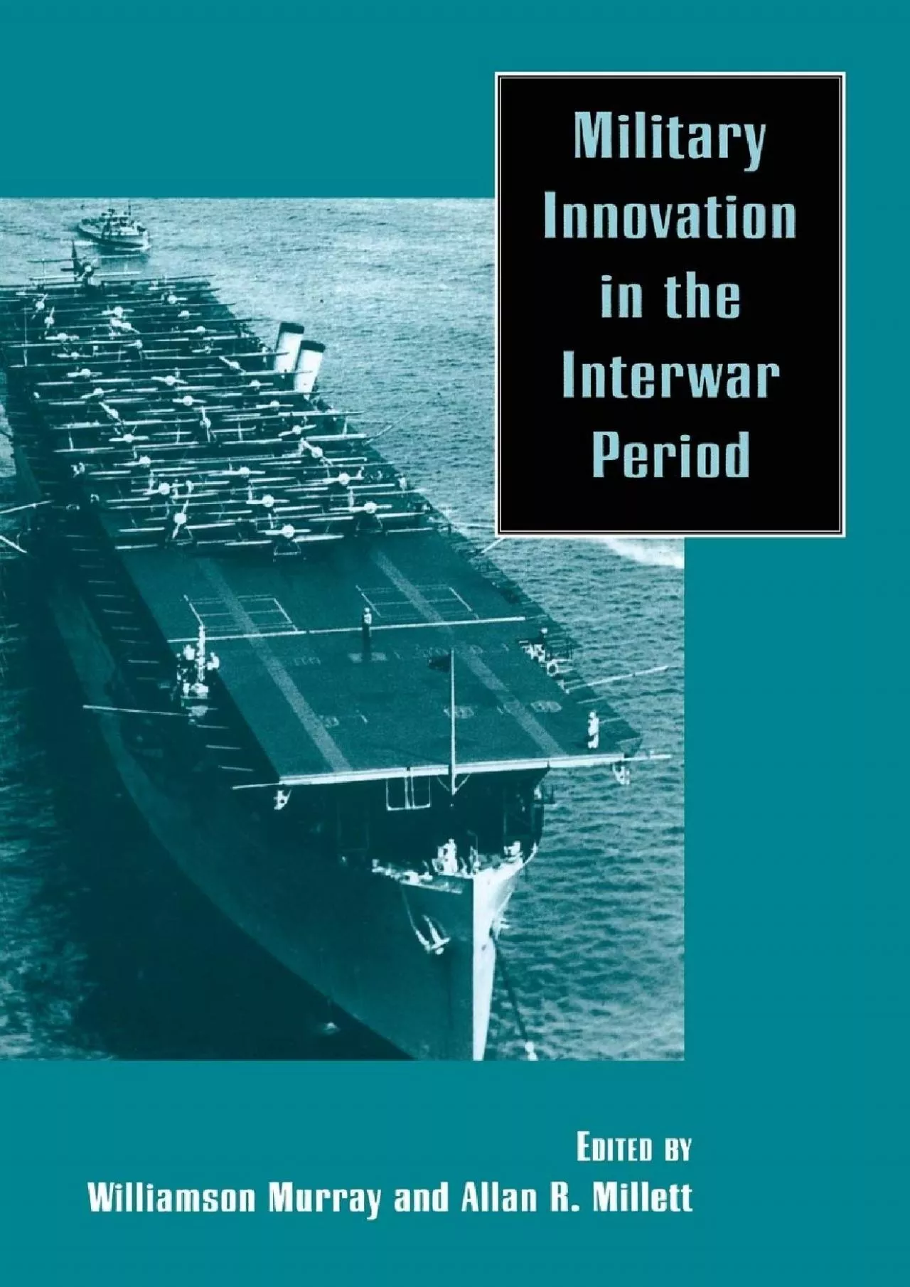 PDF-[BOOK]-Military Innovation in the Interwar Period