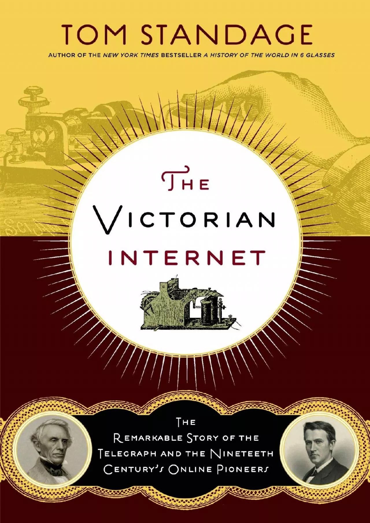 PDF-[DOWNLOAD]-The Victorian Internet: The Remarkable Story of the Telegraph and the Nineteenth