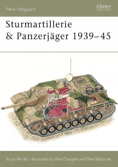 [READ]-Sturmartillerie and Panzerjager 1939-45 (New Vanguard #34.)