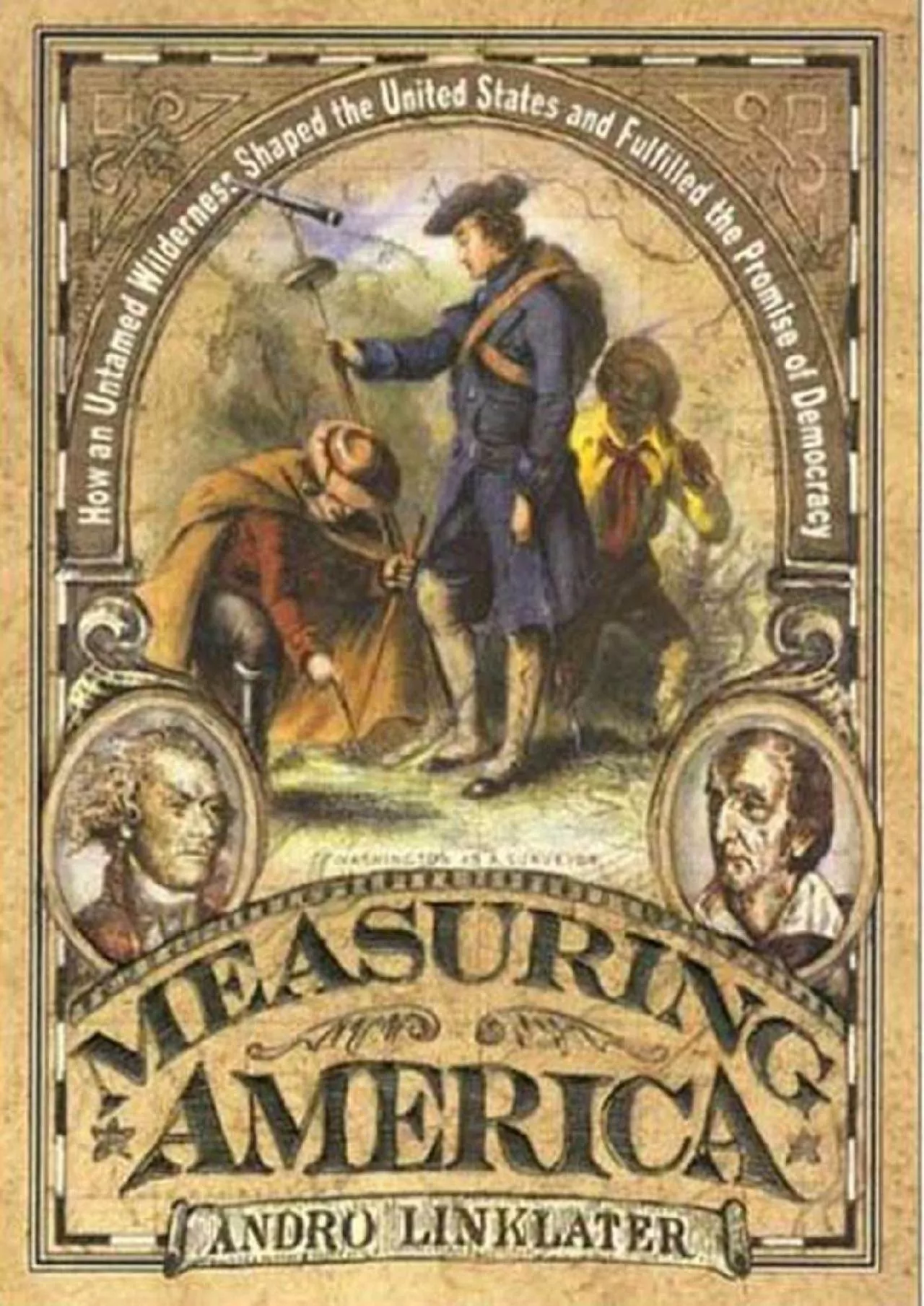 PDF-[EBOOK]-Measuring America: How an Untamed Wilderness Shaped the United States and Fulfilled