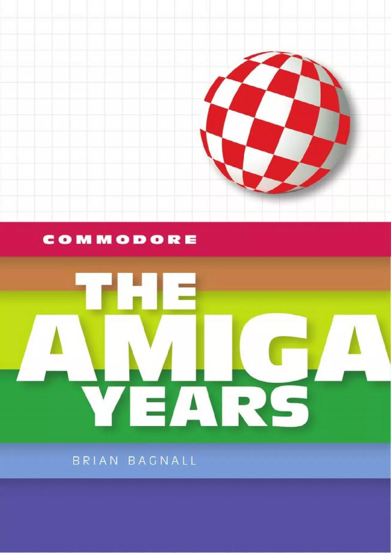 PDF-[BOOK]-Commodore: The Amiga Years