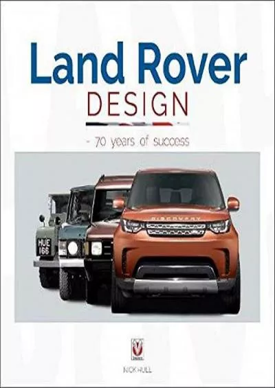 [DOWNLOAD]-Land Rover Design - 70 Years of Success