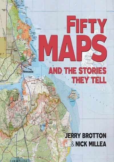 [EBOOK]-Fifty Maps and the Stories they Tell