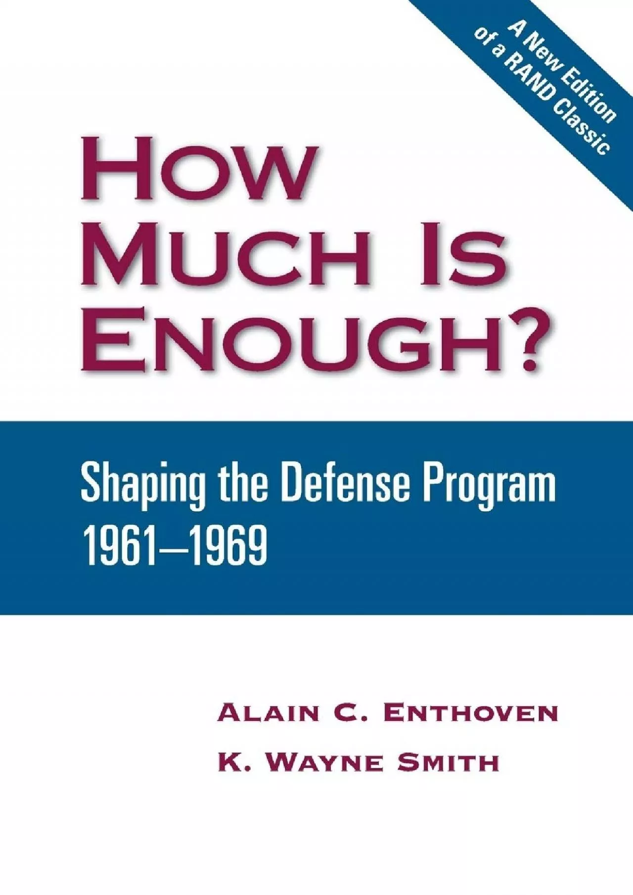 PDF-[EBOOK]-How Much is Enough?: Shaping the Defense Program 1961-1969