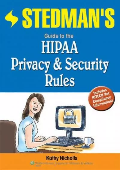 [DOWNLOAD]-Stedman\'s Guide to the HIPAA Privacy Rule