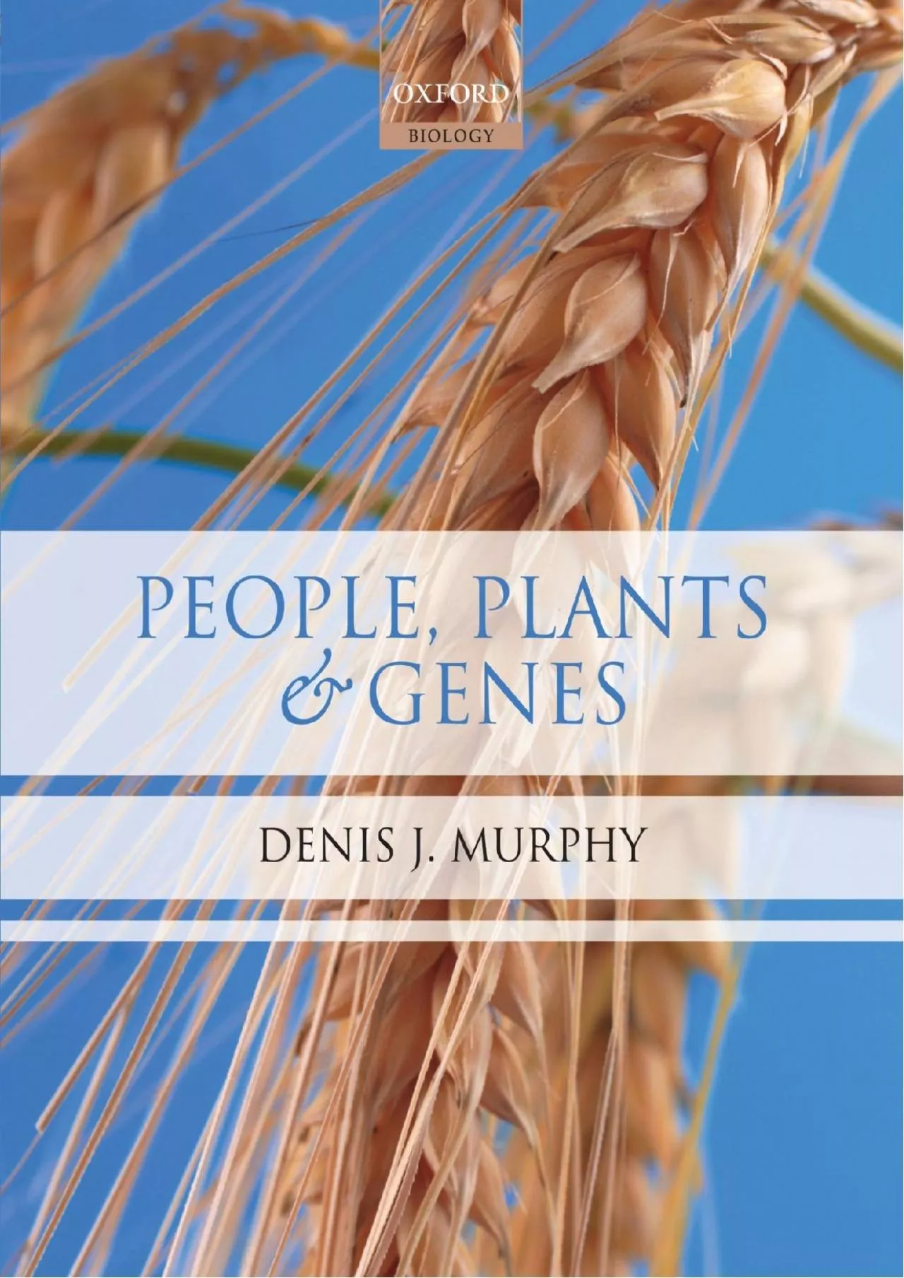 PDF-[READ]-People, Plants and Genes: The Story of Crops and Humanity