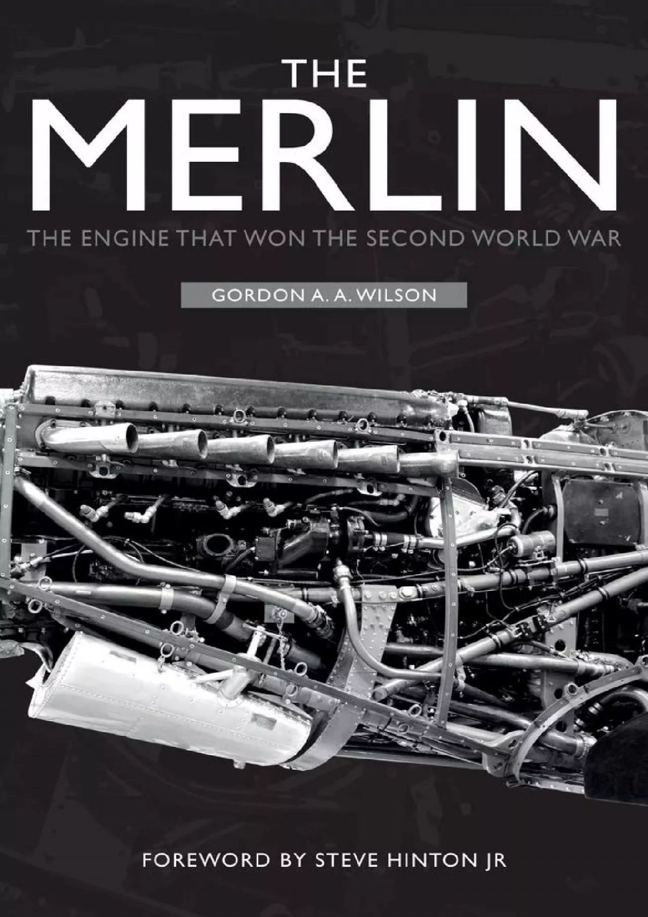 PDF-[READ]-The Merlin: The Engine That Won the Second World War