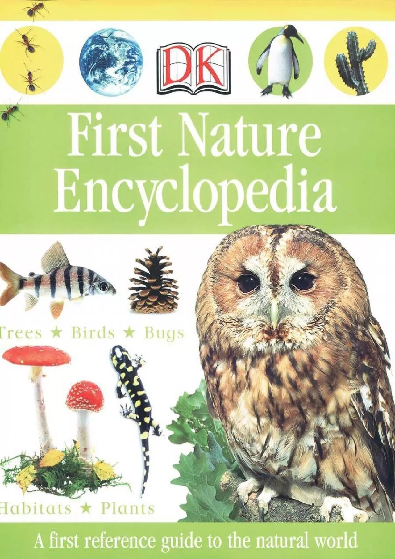 PDF-[BOOK]-First Nature Encyclopedia (DK First Reference)