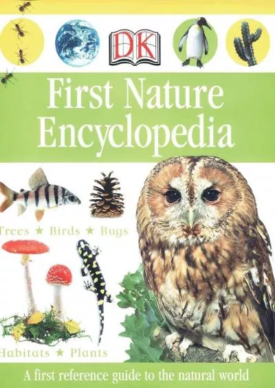 [BOOK]-First Nature Encyclopedia (DK First Reference)