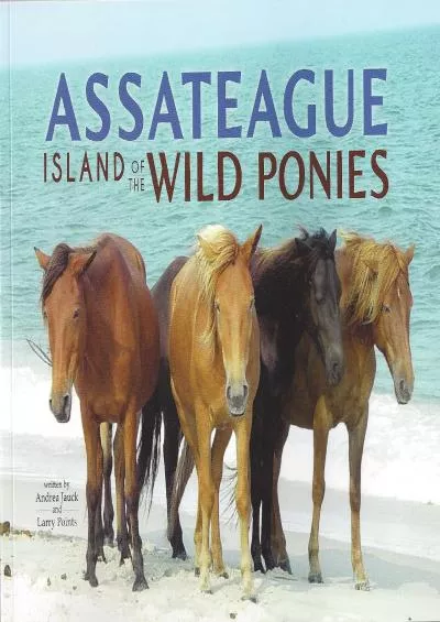 [EBOOK]-Assateague: Island of Wild Ponies