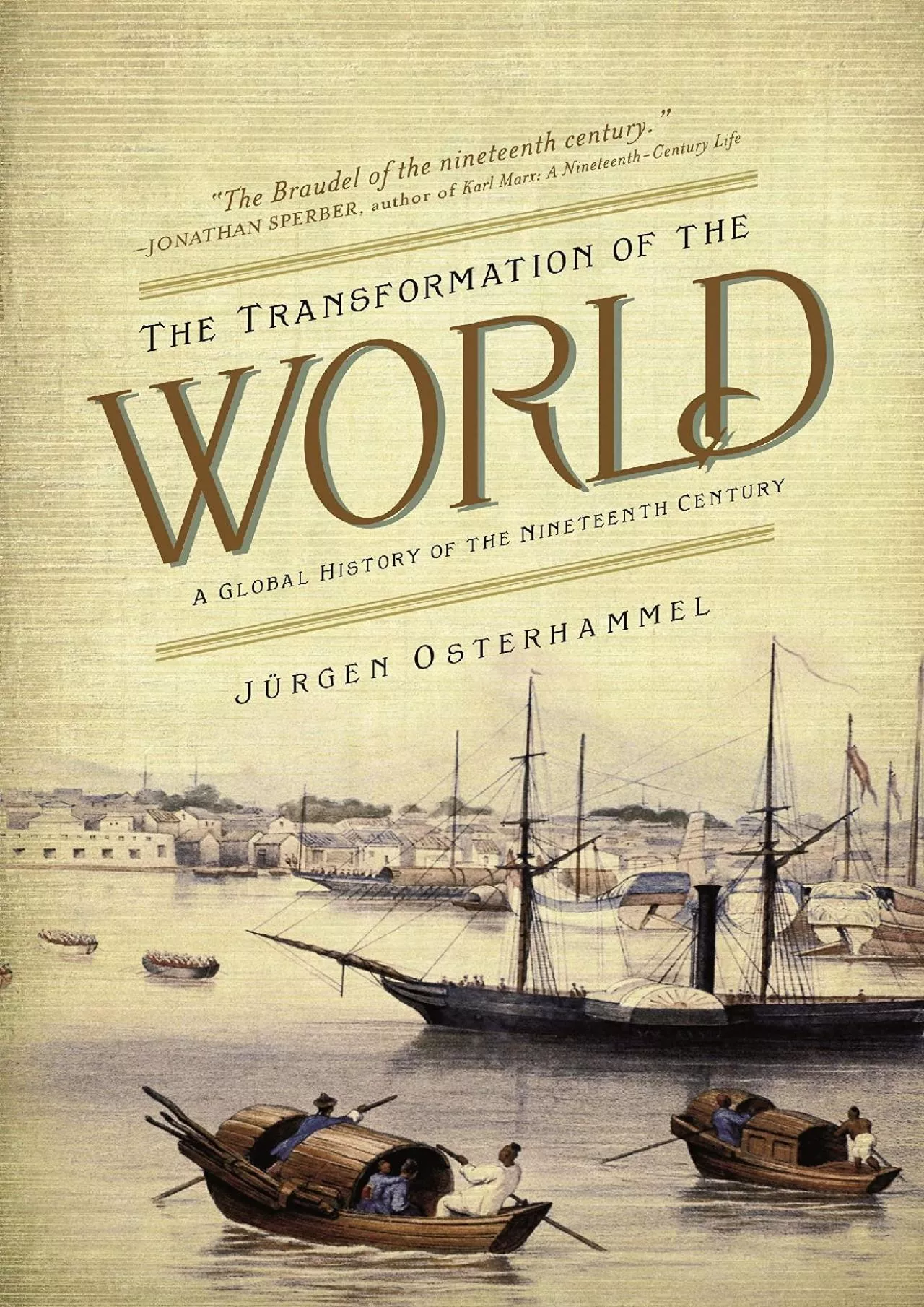 [READ]-The Transformation of the World: A Global History of the Nineteenth Century (America
