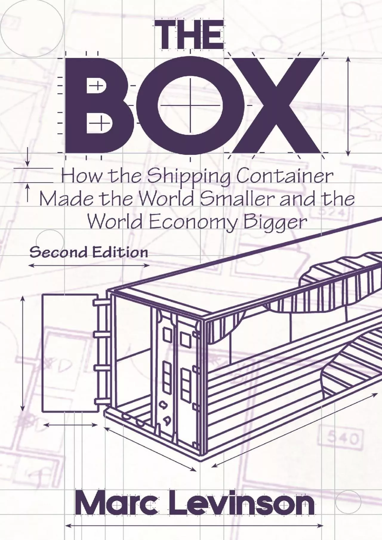 [EBOOK]-The Box: How the Shipping Container Made the World Smaller and the World Economy