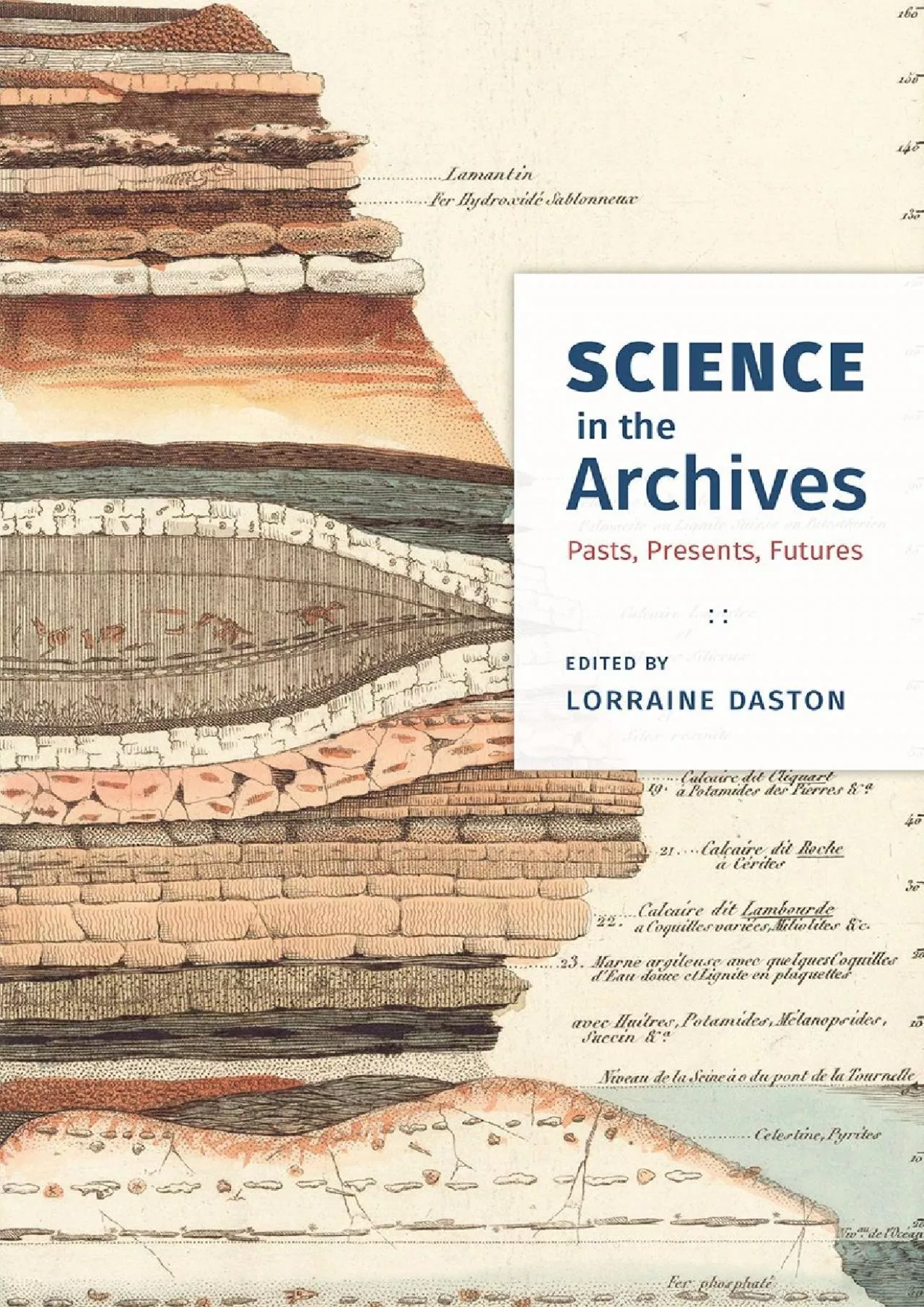 PDF-[EBOOK]-Science in the Archives: Pasts, Presents, Futures