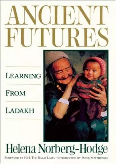 [READ]-Ancient Futures: Learning from Ladakh